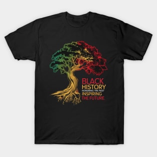 Honoring The Past Inspiring The Future Black History Month T-Shirt